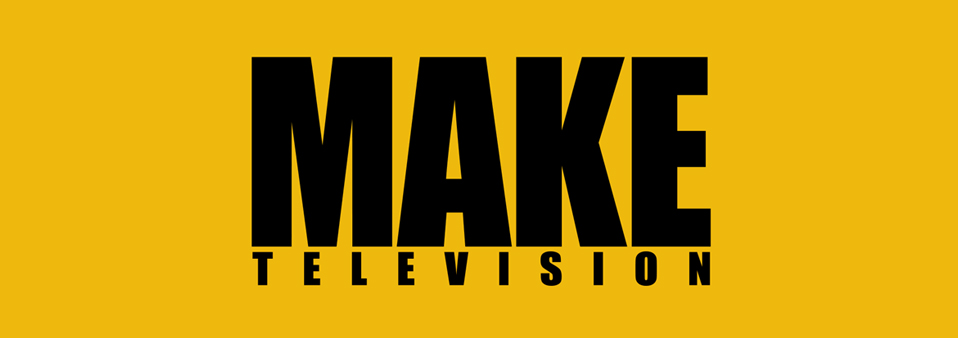 Make TV