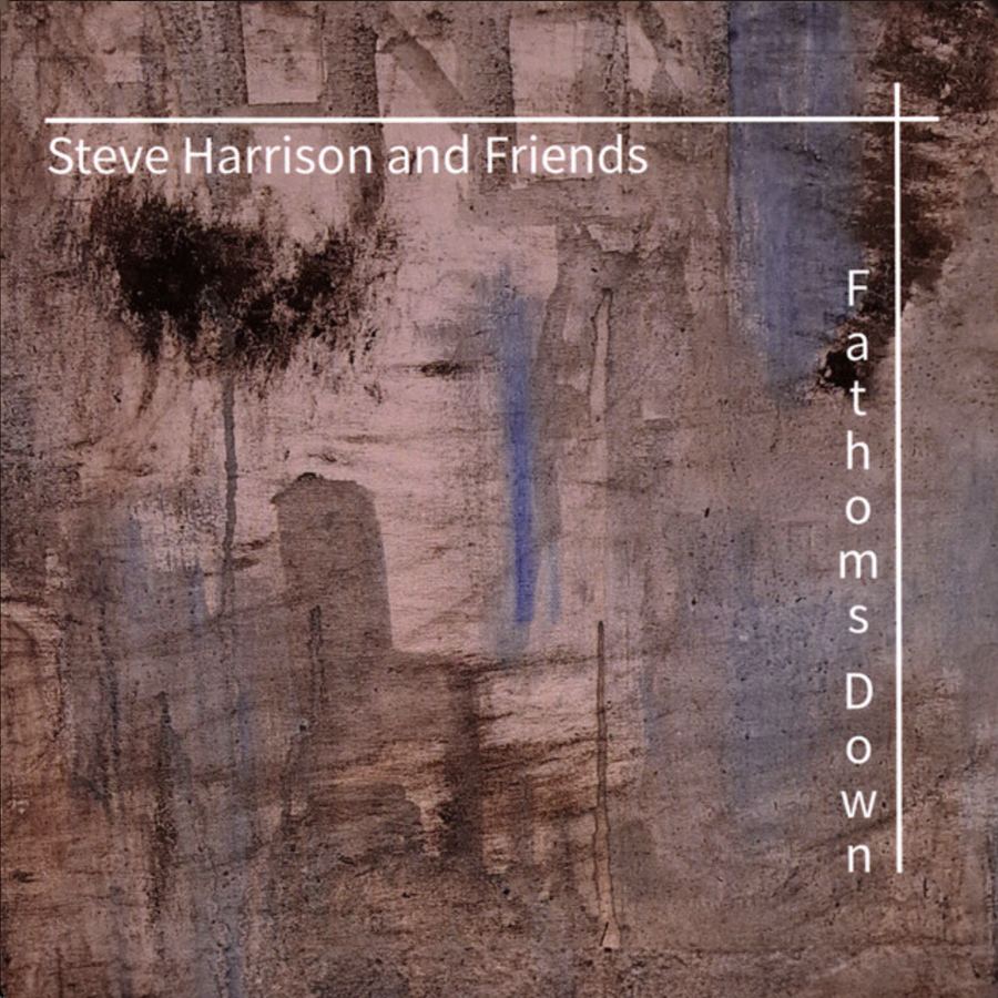 Steve Harrison_Fathoms Down